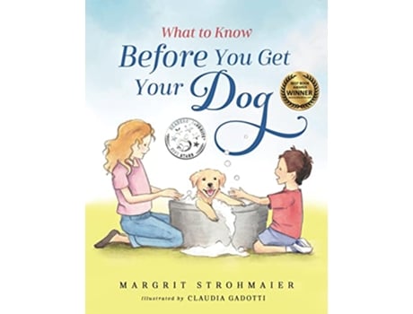 Livro What to Know Before You Get Your Dog de Margrit Strohmaier (Inglês)