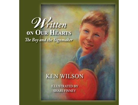 Livro Written On Our Hearts De Ken Wilson (inglês)