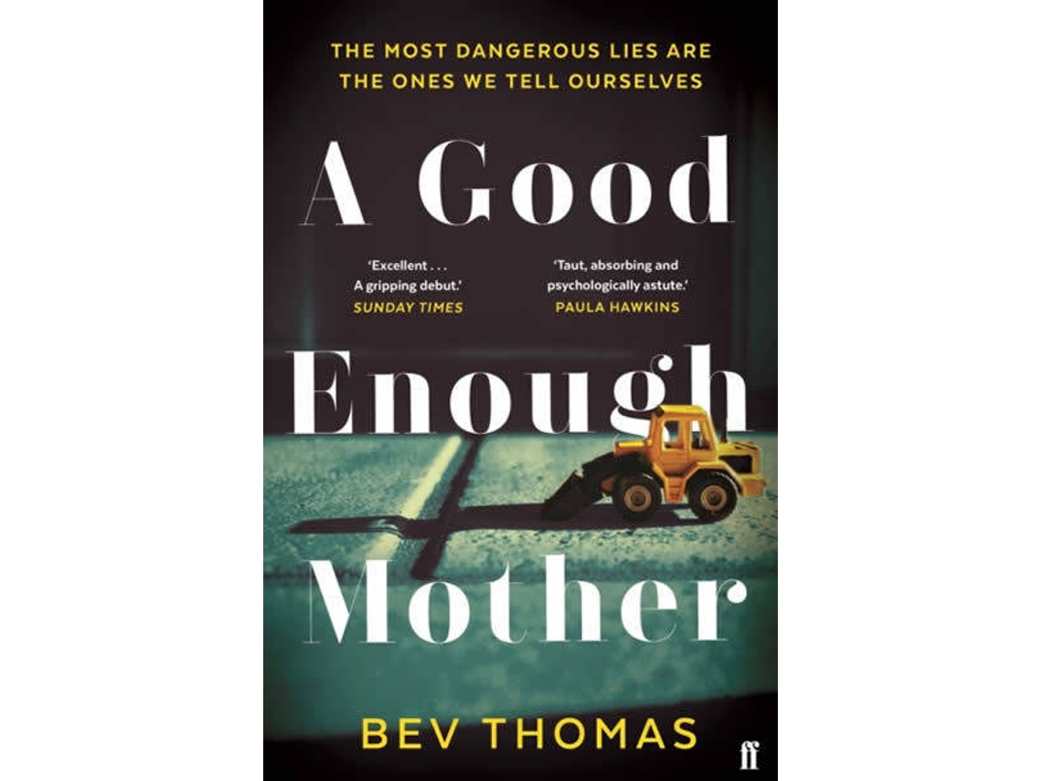 Livro A Good Enough Mother de Bev Thomas (Inglês)