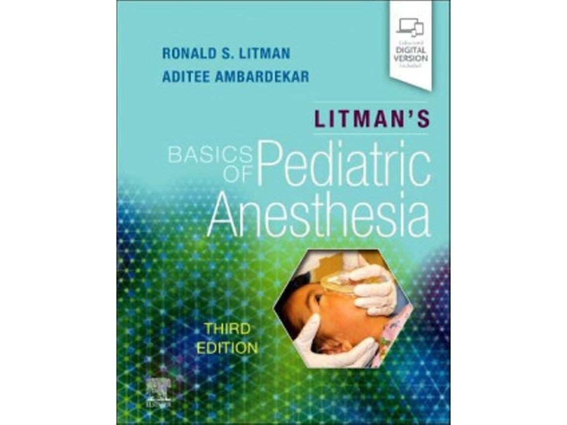 Livro LitmanS Basics Of Pediatric Anesthesia 3Rd.Edition de Litman e Ambardekar (Inglês)
