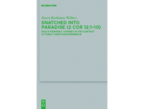 Livro Snatched Into Paradise De James Buchanan Wallace (inglês - Capa Dura)