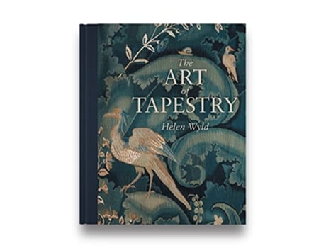 Livro Art of Tapestry de Helen Wyld (Inglês - Capa Dura)