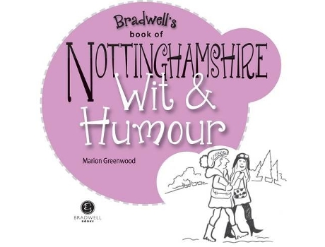 Livro Nottinghamshire Wit Amp Humour De Marion Greenwood (inglês)