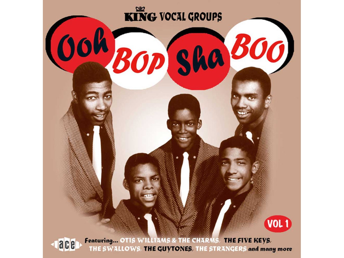 CD King Vocal Groups Vol 1 - Ooh Bop Sha Boo