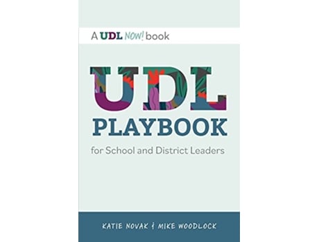 Livro UDL Playbook for School and District Leaders A Udl Now Book de Mike Woodlock Katie Novak (Inglês)