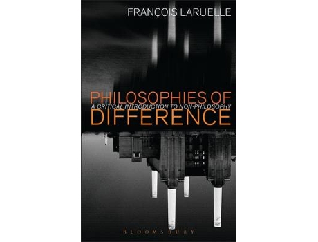 Livro philosophies of difference de laruelle, professor francois (universite de paris x, nanterre, france) (inglês)