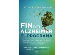 Livro El Fin Del Alzhéimer. El Programa de Bredesen e Dr Dale E