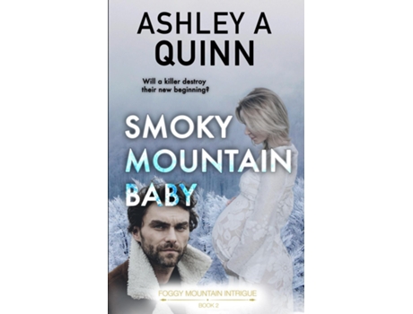 Livro Smoky Mountain Baby de Ashley A Quinn (Inglês)