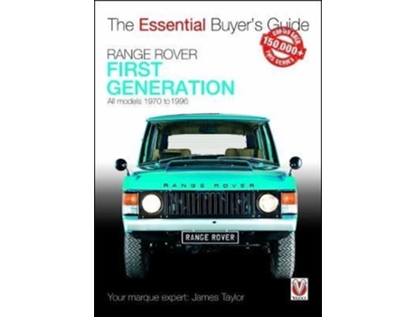 Livro range rover - first generation models 1970 to 1996 de james taylor (inglês)