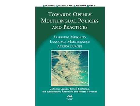 Livro Towards Openly Multilingual Policies and Practices de Dr Johanna Laakso, Anneli Sarhimaa et al. (Inglês - Capa Dura)