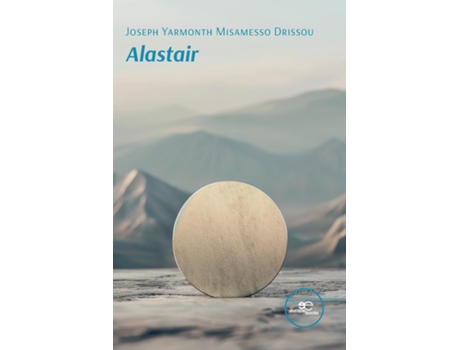 Livro Alastair de Joseph Yarmonth Misamesso Drissou (Inglês)