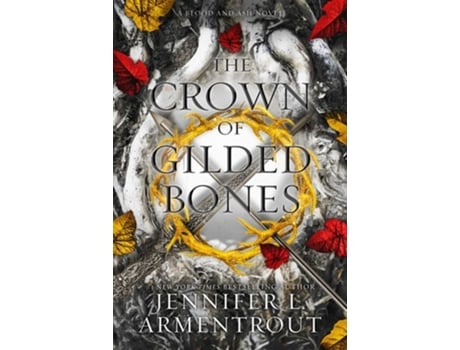Livro The Crown of Gilded Bones de Jennifer L Armentrout (Inglês - Capa Dura)
