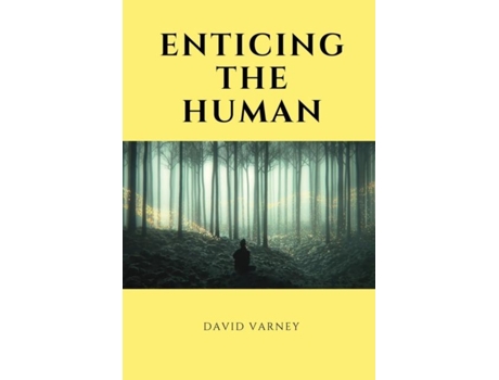 Livro Enticing the Human de David Varney (Inglês)