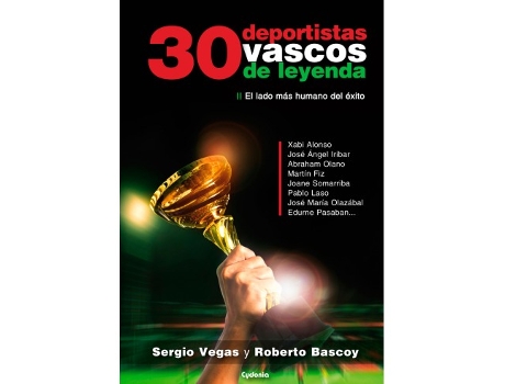 Livro 30 Deportistas Vascos De Leyenda Da Editorial Cydonia Ediciones, S.l. De Desconocido (espanhol)