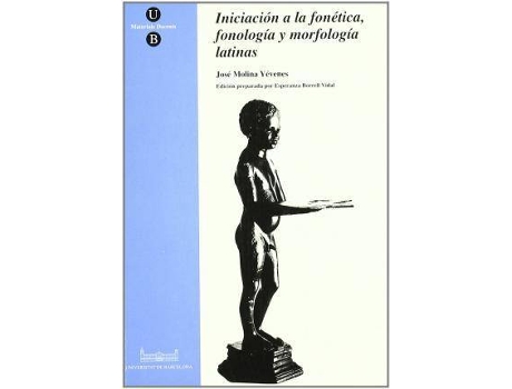 Livro Iniciacion a la Fonetica, Fonologia y Morfologia de Emma Helbrough, Ilustrado por Uwe Mayer (Espanhol)