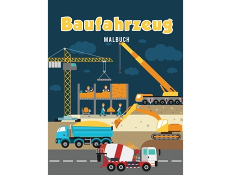 Livro Baufahrzeug Malbuch De Coloring Pages For Kids (inglês)