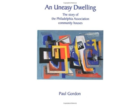 Livro An Uneasy Dwelling de Paul Gordon (Inglês)