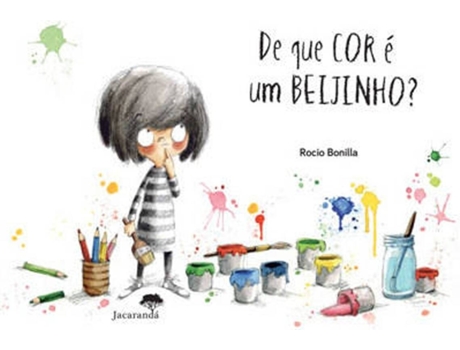Livro De Que Cor É Um Beijinho? de Rocio Bonilla (Português - 2017)