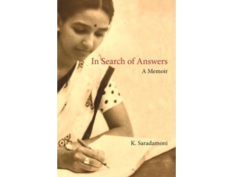 Livro In Search Of Answers – A Memoir De K Saradamoni (inglês - Capa Dura)