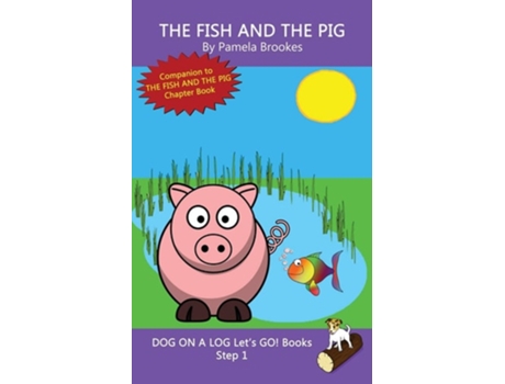Livro The Fish And The Pig de Pamela Brookes (Inglês)
