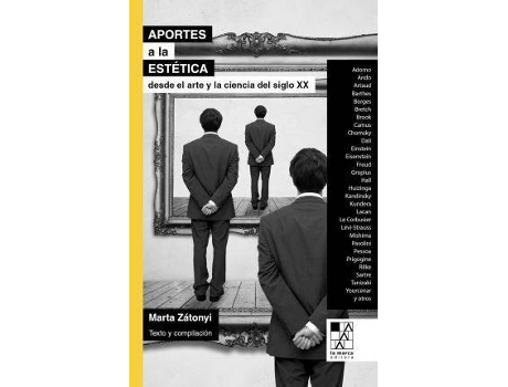 Livro Aportes A La Estética Desde El Arte Y La Ciencia Del Siglo de Marta Zatonyi (Espanhol)