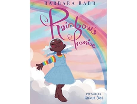Livro Rainbows Promise de Barbara Rabb (Inglês - Capa Dura)