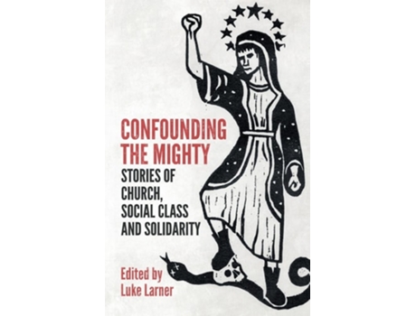 Livro Confounding The Mighty De Luke Larner (inglês)