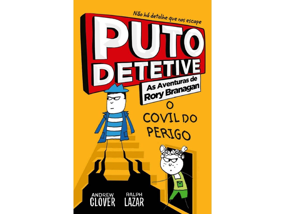 Livro Puto Detetive - O Covil do Perigo de Andrew Clover (Português)