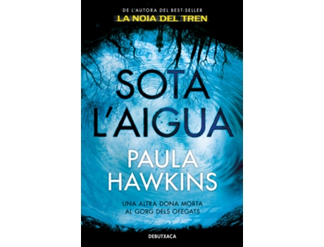 Livro Sota LAigua de Paula Hawkins (Catalão)