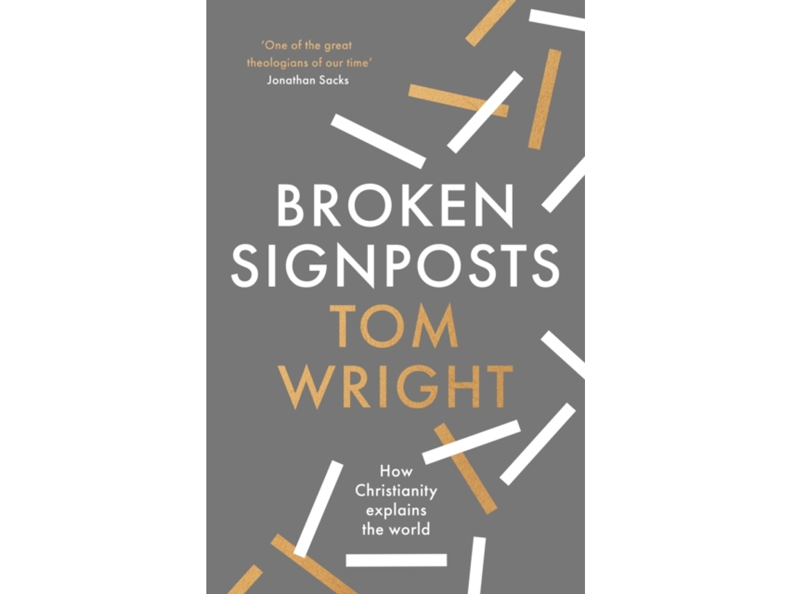 Livro Broken Signposts de Professor Tom Wright (Inglês - Capa Dura)