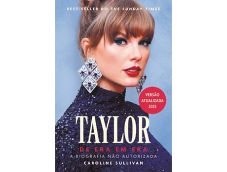 Livro Taylor De Era Em Era De Caroline Sullivan (português Do Brasil)