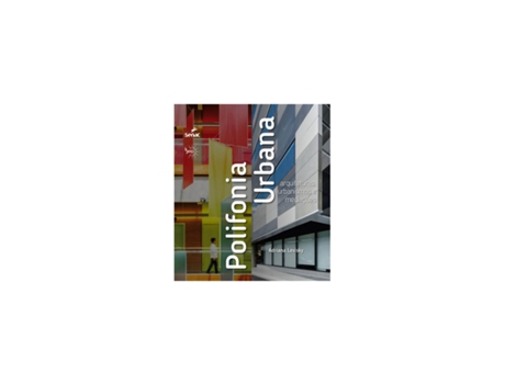 Livro Polifonia Urbana: Arquiteturas Urbanismos e Mediações de Adriana Levisky (Português do Brasil)