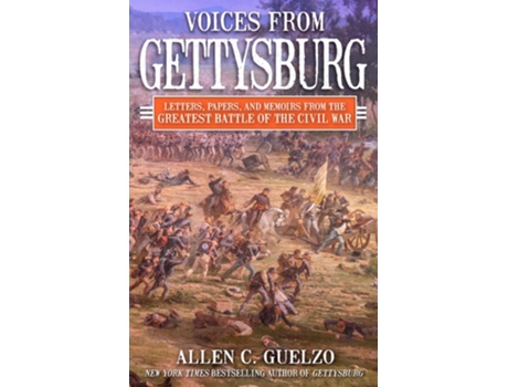Livro Voices from Gettysburg de Allen C Guelzo (Inglês - Capa Dura)