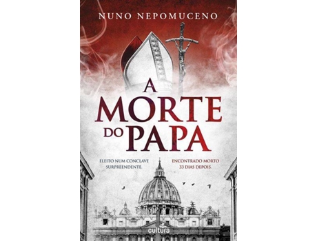Livro A Morte Do Papa de Nuno Nepomuceno