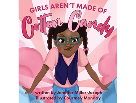 Livro Girls Arent Made of Cotton Candy de Jennifer MillerJoseph (Inglês)