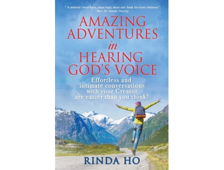 Livro Amazing Adventures In Hearing Gods Voice Effortless And Intimate Conversations With Your Creator Are Easier Than You Think! De Rinda Ho (inglês)