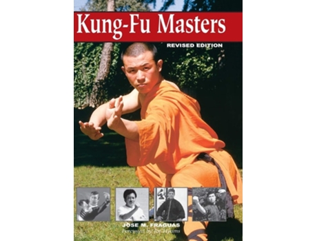 Livro Kung Fu Masters de Jose M Fraguas (Inglês)