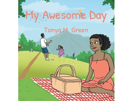 Livro My Awesome Day de Tonya M Green (Inglês - Capa Dura)