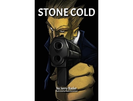 Livro Stone Cold Between A Stone And A Hard Place De Jerry Bader (inglês)