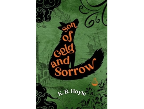 Livro Son of Gold and Sorrow de K B Hoyle (Inglês)
