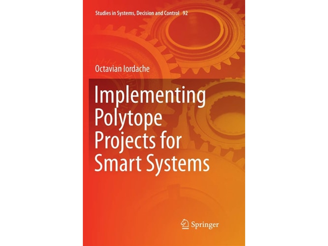 Livro Implementing Polytope Projects For Smart Systems De Octavian Iordache (inglês)