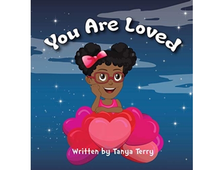 Livro You Are Loved De Tanya Terry (inglês - Capa Dura)