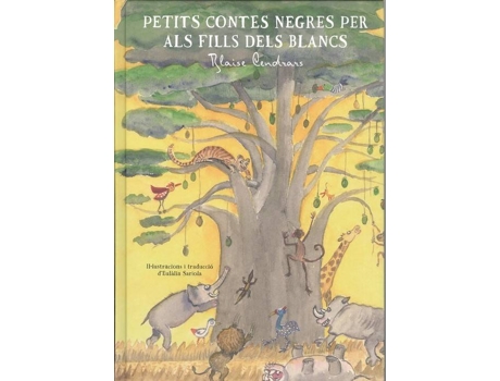 Livro Petits Contes Negres Per Als Fills Del Blancs de Blaise Cendrars (Catalão)
