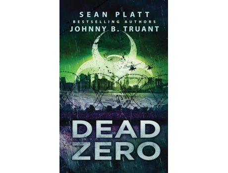 Livro Dead Zero A Dead City prequel de Johnny B Truant (Inglês)