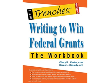 Livro Writing to Win Federal Grants The Workbook de Cheryl L Kester e Karen L Cassidy (Inglês)