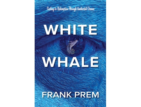 Livro White Whale de Frank Prem (Inglês)
