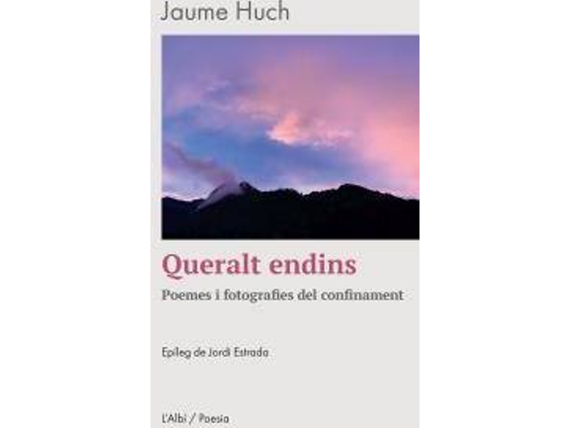 Livro Queralt Endins de Jaume Huch Camprubí