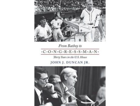 Livro From Batboy to Congressman de John J Duncan Jr (Inglês)