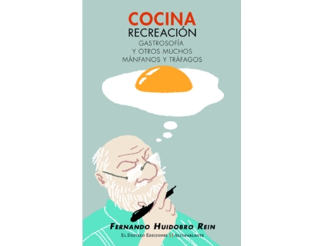 Livro Cocina Recreación de Huidobro Rein Fernando (Espanhol)