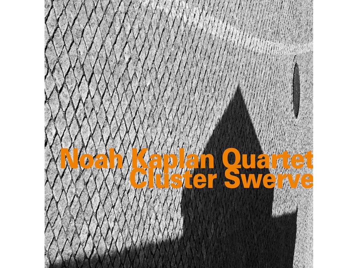 CD Noah Kaplan Quartet - Cluster Swerve